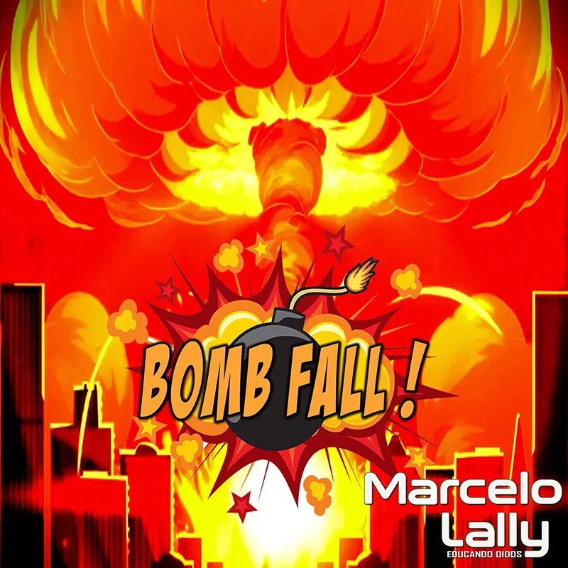 Tapa del track Bomb Fall !! (Original Mix) by Marcelo Lally